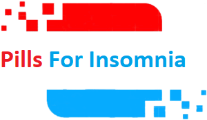 Pills For Insomnia
